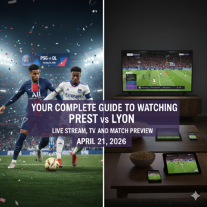 Where to Watch PSG vs Lyon
